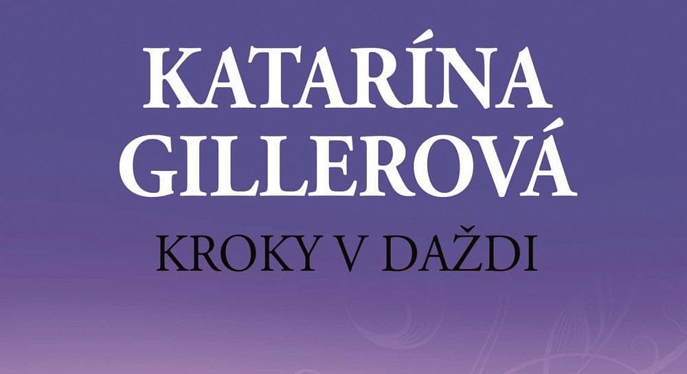 Kniha Kataríny Gillerovej je z čias Tuzexu a Burdy
