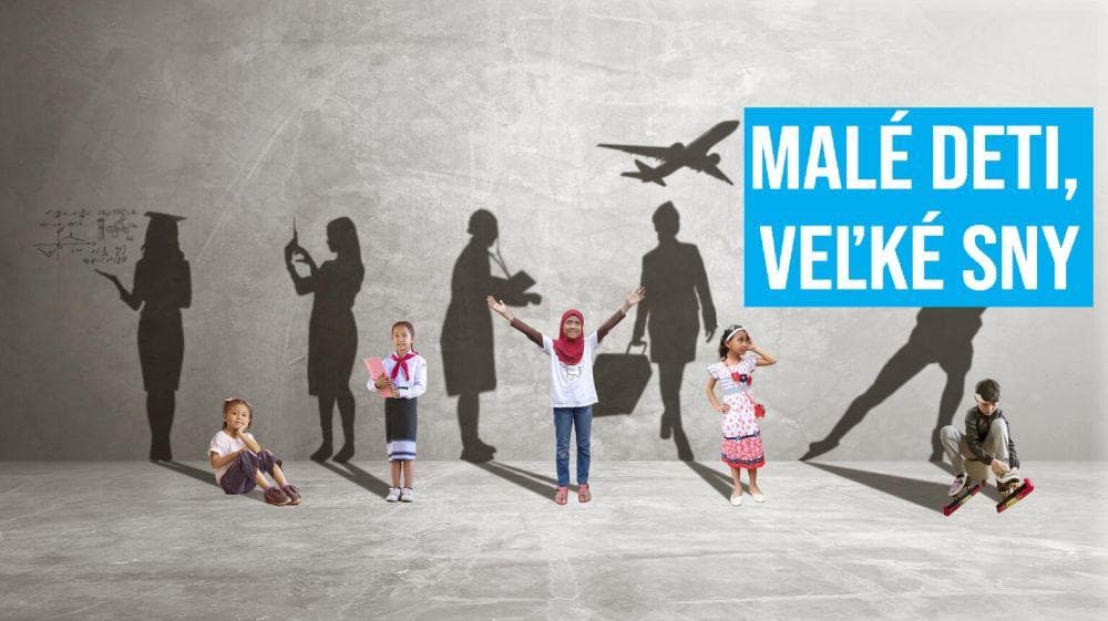 Malé deti, veľké sny