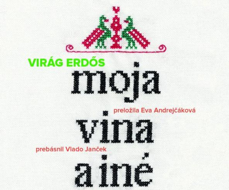 Erdős Virág: Moja vina a iné